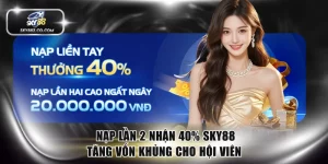 Nạp Lần 2 Nhận 40%